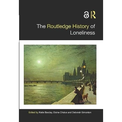 Afbeelding van The Routledge History of Loneliness