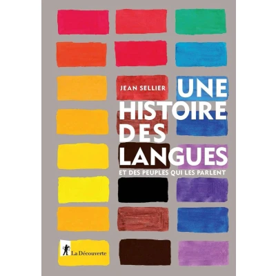 Afbeelding van Une histoire des langues et peuples qui les parlent