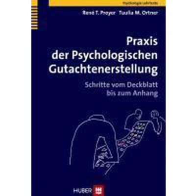 Afbeelding van Praxis der Psychologischen Gutachtenerstellung