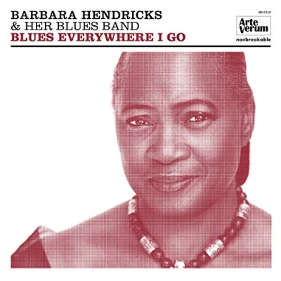 Afbeelding van Barbara Hendricks Blues Everywhere I Go (LP)