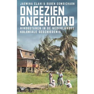 Afbeelding van Ongezien, ongehoord (Paperback)
