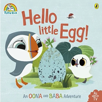 Afbeelding van Puffin Rock Hello Little Egg!: An Oona and Baba Adventure: Soon to be a major Netflix film