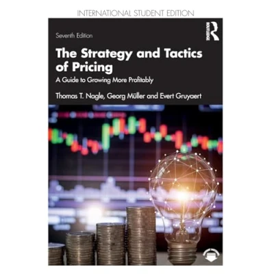 Afbeelding van The Strategy and Tactics of Pricing: A Guide to Growing More Profitably International Student Edition