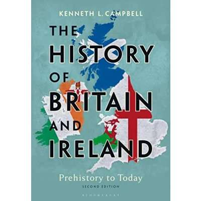 Afbeelding van The History of Britain and Ireland: Prehistory to Today