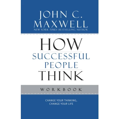 Afbeelding van How Successful People Think Workbook: Change Your Thinking, Life