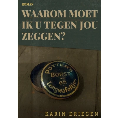 Afbeelding van Waarom moet ik u tegen jou zeggen?