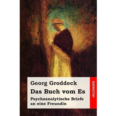 Afbeelding van Das Buch vom Es: Psychoanalytische Briefe an eine Freundin