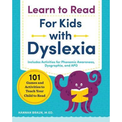 Afbeelding van Learn to Read for Kids with Dyslexia: 101 Games and Activities Teach Your Child