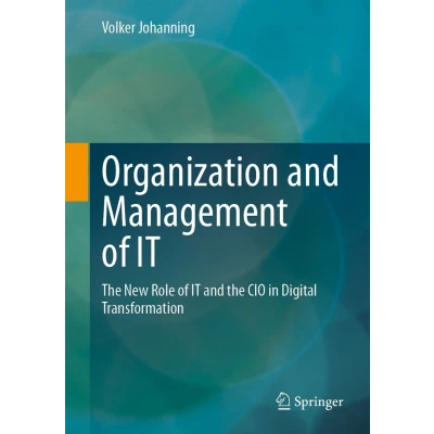 Afbeelding van Organization and Management of IT: the New Role IT CIO in Digital Transformation