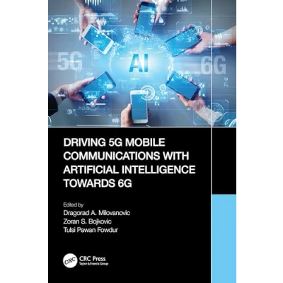 Afbeelding van Driving 5G Mobile Communications with Artificial Intelligence towards 6G