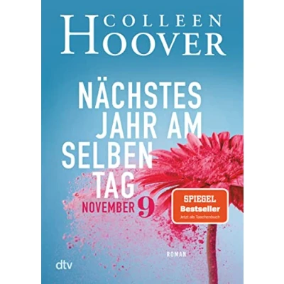Afbeelding van Nächstes Jahr am selben Tag: Roman Die deutsche Ausgabe des Bestsellers ›November 9‹