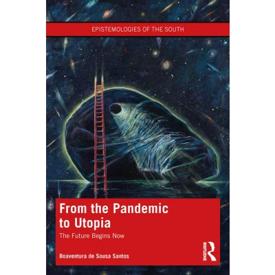 Afbeelding van From The Pandemic to Utopia: Future Begins Now