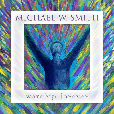 Afbeelding van Michael W. Smith Worship Forever (CD)