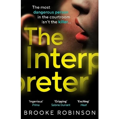 Afbeelding van the Interpreter: most dangerous person in courtroom isn’t killer…