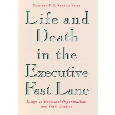 Afbeelding van Life and Death in the Executive Fast Lane
