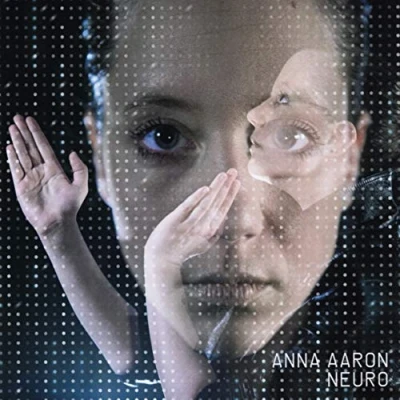 Afbeelding van Anna Aaron Neuro (CD)