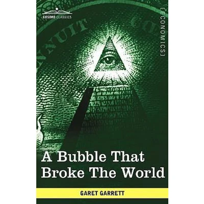 Afbeelding van A Bubble That Broke the World