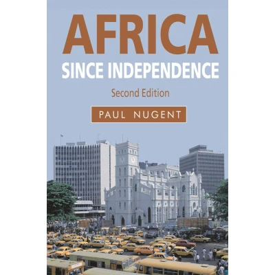 Afbeelding van Africa since Independence: A Comparative History