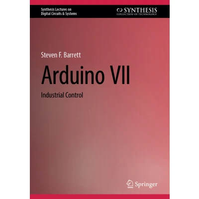 Afbeelding van Synthesis Lectures on Digital Circuits &amp; Systems Arduino VII