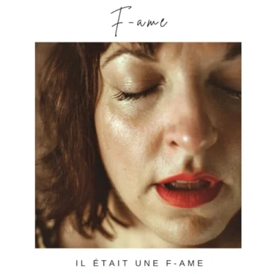 Afbeelding van F AME Il Était Une (CD)