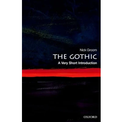 Afbeelding van The Gothic: A Very Short Introduction