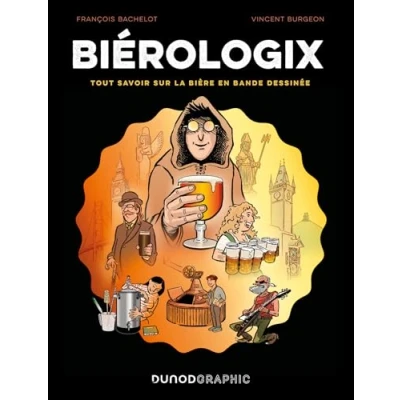 Afbeelding van Biérologix: Tout savoir sur la bière en bande dessinée
