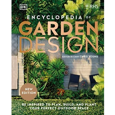 Afbeelding van RHS Encyclopedia of Garden Design: Be Inspired to Plan, Build, and Plant Your Perfect Outdoor Space