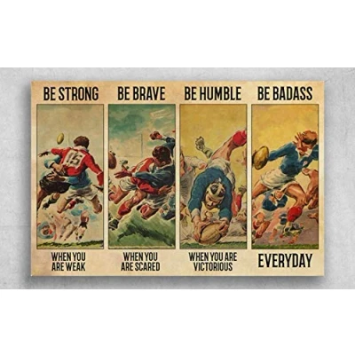 Afbeelding van TNND Vintage rugby Be Strong When You Are Zwak Brave Scared poster Home Decor Vaderdag verjaardagscadeau metalen borden 30,5 x 30,6 cm