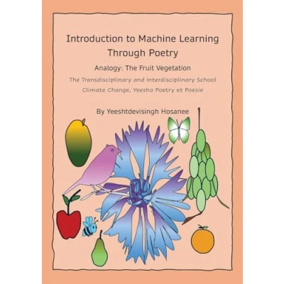 Afbeelding van Introduction to Machine Learning Through Poetry