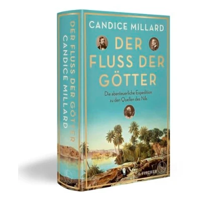 Afbeelding van der Fluss Götter: Die abenteuerliche Expedition zu den Quellen des Nils