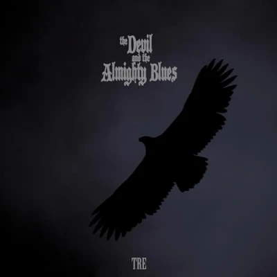 Afbeelding van Devil And The Almighty Bl Tre