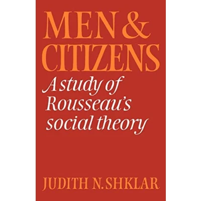 Afbeelding van Men and Citizens: A Study of Rousseau&#039;s Social Theory
