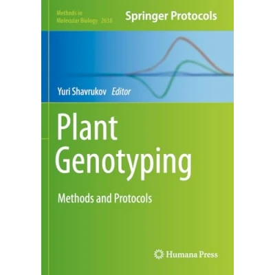 Afbeelding van Plant Genotyping: Methods and Protocols: 2638