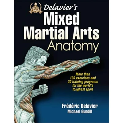 Afbeelding van Delavier&#039;s Mixed Martial Arts Anatomy