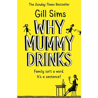 Afbeelding van Why Mummy Drinks