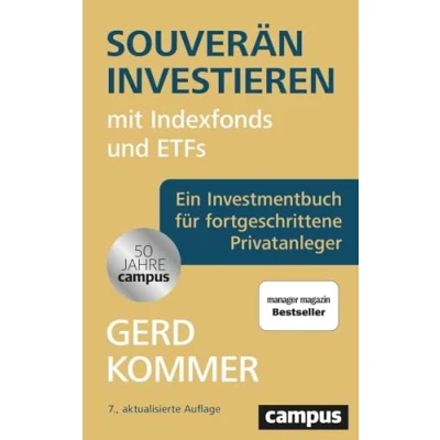 Afbeelding van Souverän investieren mit Indexfonds und ETFs: Wie Privatanleger das Spiel gegen die Finanzbranche gewinnen