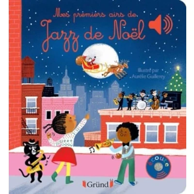 Afbeelding van Mes premiers airs de jazz Noël Livre sonore et éveil avec 6 puces sonores Bébé dès mois