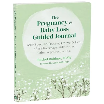 Afbeelding van The Pregnancy and Baby Loss Guided Journal: Your Space to Process, Grieve, Heal After Miscarriage, Stillbirth, or Other Reproductive