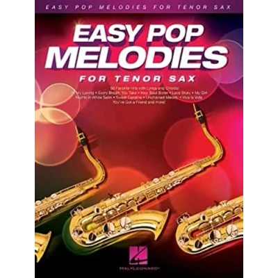 Afbeelding van EASY POP MELODIES FOR TENOR SAX SAXOPHONE: 50 Favorite Hits with Lyrics and Chords