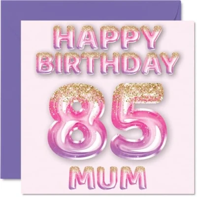 Afbeelding van 85e verjaardagskaart voor mama roze en paarse glitterballonnen gelukkige verjaardagskaarten 85 jarige moeder, moeder van zoon dochter, 145 mm x cadeau