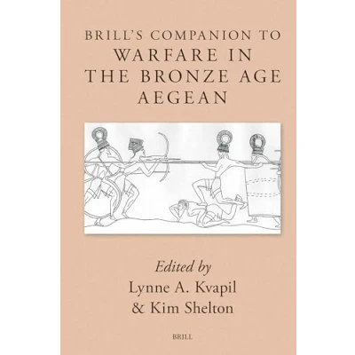 Afbeelding van Brill&#039;s Companion to Warfare in the Bronze Age Aegean: 6