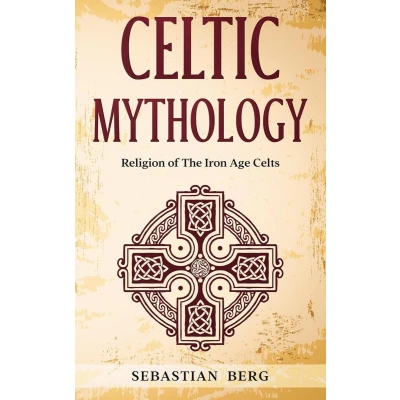 Afbeelding van Celtic Mythology: Religion of The Iron Age Celts