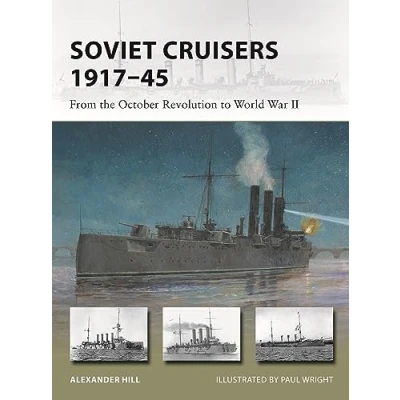 Afbeelding van Soviet Cruisers 191745: From the October Revolution to World War II: 326