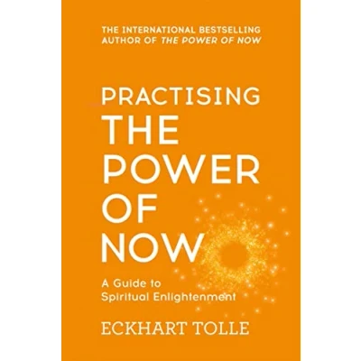 Afbeelding van Practising the Power of Now: A Guide to Spiritual Enlightenment