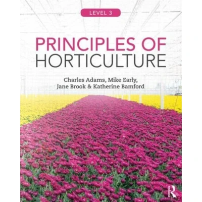 Afbeelding van Principles of Horticulture: Level 3