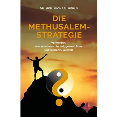 Afbeelding van Die Methusalem Strategie
