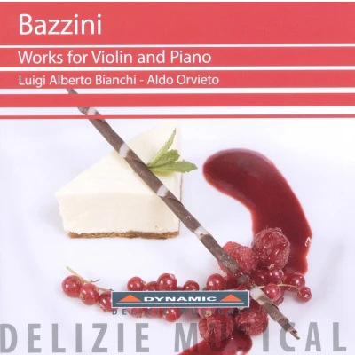 Afbeelding van Luigi Alberto Bianchi &amp; Aldo Orvieto Bazzini: Works For Violin And Piano (CD)