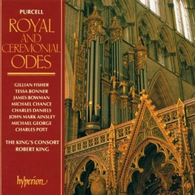 Afbeelding van Purcell: Royal and Ceremonial Odes / King, King&#039;s Consort
