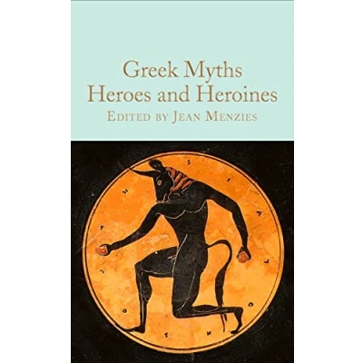 Afbeelding van Greek Myths: Heroes and Heroines /anglais: Collector&#039;s Library