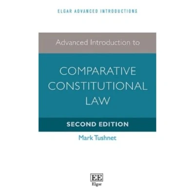 Afbeelding van Advanced Introduction to Comparative Constitutional Law: Second Edition